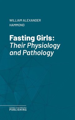 Fasting Girls (eBook, ePUB) - Hammond, William Alexander