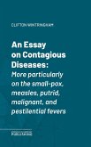 An Essay on Contagious Diseases (eBook, ePUB)