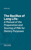 The Bacillus of Long Life (eBook, ePUB)