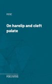 On harelip and cleft palate (eBook, ePUB)