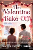 The Valentine Bake-Off (eBook, ePUB)