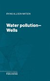 Water pollution-Wells (eBook, ePUB)