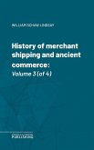 History of merchant shipping and ancient commerce (eBook, ePUB)