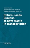 Return-Loads Bureaus to Save Waste in Transportation (eBook, ePUB)