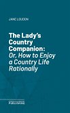 The Lady's Country Companion (eBook, ePUB)