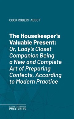 The Housekeeper's Valuable Present (eBook, ePUB) - Abbot
