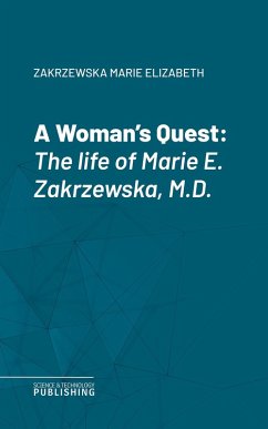 A Woman's Quest (eBook, ePUB) - Zakrzewska, Marie Elizabeth