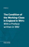The Condition of the Working-Class in England in 1844 (eBook, ePUB)