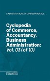 Cyclopedia of Commerce, Accountancy, Business Administration (eBook, ePUB)