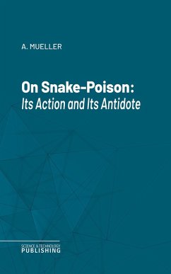 On Snake-Poison (eBook, ePUB) - Mueller, A.