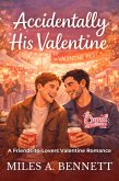 Accidentally His Valentine (eBook, ePUB)