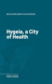 Hygeia, a City of Health (eBook, ePUB)
