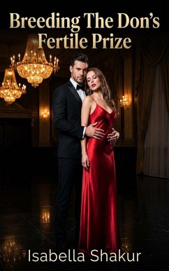 Cover Breeding The Don's Fertile Prize (eBook, ePUB)