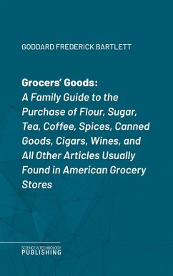 Grocers' Goods (eBook, ePUB) - Goddard, Frederick Bartlett