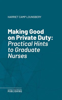Making Good on Private Duty (eBook, ePUB) - Lounsbery