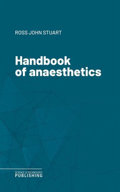 Handbook of anaesthetics (eBook, ePUB) - Ross, John Stuart