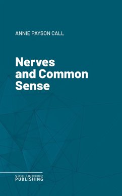 Nerves and Common Sense (eBook, ePUB) - Call