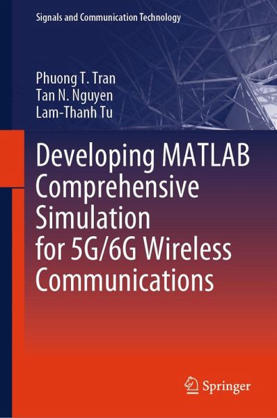 Developing MATLAB Comprehensive Simulation for 5G/6G Wireless Communications (eBook, PDF)