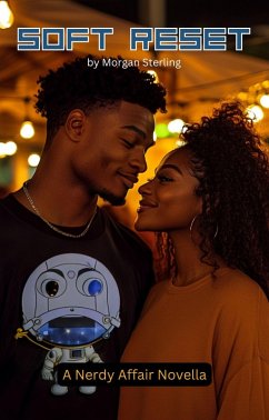 Cover Soft Reset (A Nerdy Love Affair, #0.5) (eBook, ePUB)