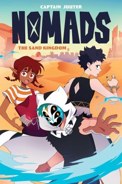 Nomads: The Sand Kingdom (eBook, ePUB) - Juuter, Captain