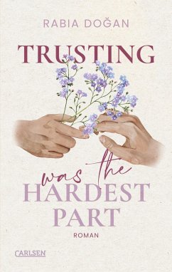Cover Trusting Was The Hardest Part / Hardest Part Bd.2  (Mängelexemplar)