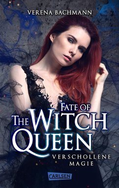 Cover Fate of the Witch Queen. Verschollene Magie / The Witch Queen Bd.3  (Mängelexemplar)
