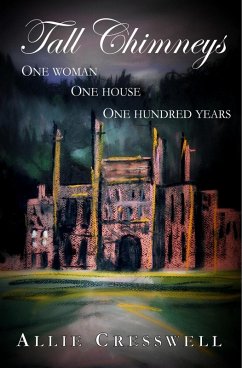 Tall Chimneys (Talbot Saga, #3) (eBook, ePUB) - Cresswell, Allie
