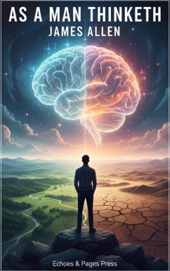 As a Man Thinketh (eBook, ePUB) - Allen, James