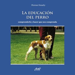 Cover La educación del perro - Comprenderlo y hacer que nos comprenda (MP3-Download)