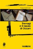 Tremagi e il rasoio di Occam (eBook, ePUB)