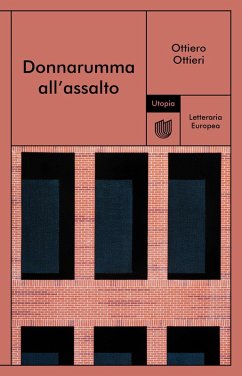 Donnarumma all'assalto (eBook, ePUB) - Ottieri, Ottiero
