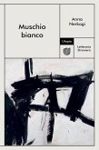 Muschio bianco (eBook, ePUB)