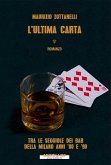 L'ultima carta (eBook, ePUB)