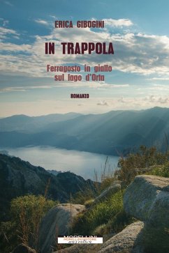 In trappola (eBook, ePUB) - Gibogini, Erica