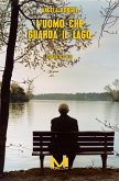 L'uomo che guarda il lago (eBook, ePUB)