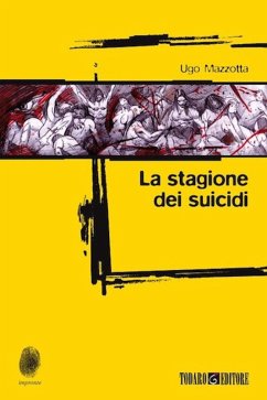 La stagione dei suicidi (eBook, ePUB) - Mazzotta, Ugo