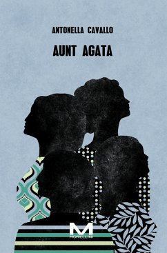 Aunt Agata (eBook, ePUB) - Cavallo, Antonella