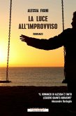 La luce all'improvviso (eBook, ePUB)