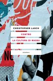 Contro la cultura di massa (eBook, ePUB)