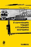 Il commissario Maugeri e il cadavere scomparso (eBook, ePUB)