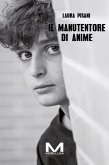 Il manutentore di anime (eBook, ePUB)