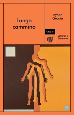 Lungo cammino (eBook, ePUB) - Geçgin, Ayhan