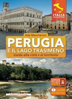 Perugia e il Lago Trasimeno (eBook, PDF) - Mascheroni, Ada