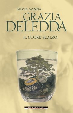 Grazia Deledda (eBook, ePUB) - Sanna, Silvia Grazia Deledda (eBook, ePUB) - Sanna, Silvia