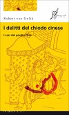 I delitti del chiodo cinese (eBook, ePUB)