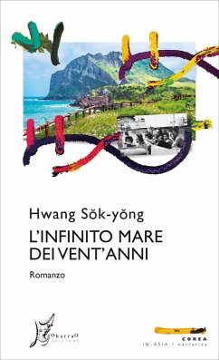 L'infinito mare dei vent'anni (eBook, ePUB) - Hwang Sok-Yong