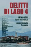 Delitti di lago 4 (eBook, ePUB)