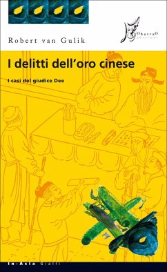 I delitti dell'oro cinese (eBook, ePUB) - Gulik, Robert Van