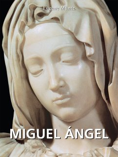 Miguel Ángel (eBook, ePUB) - Müntz, Eugene