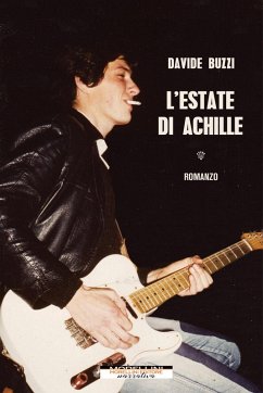 L'estate di Achille (eBook, ePUB) - Buzzi, Davide